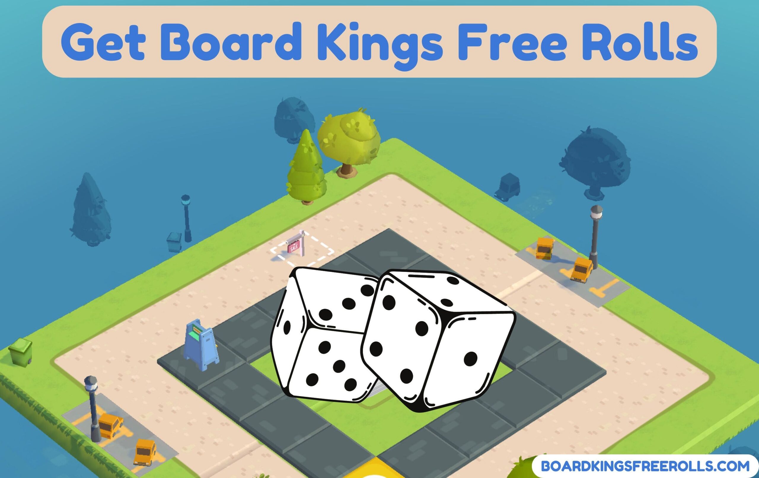 Board Kings Free Rolls